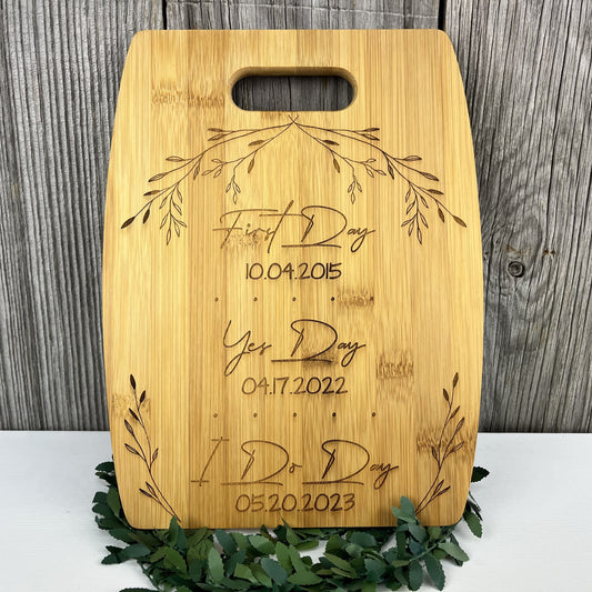First Day - Yes Day - I Do Day Décor - Personalized Wedding Date Cutting Board