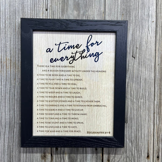 A Time For Everything Sign - Legacy Images - Novelty Signs - 11x14 Picture Frame laser engraved