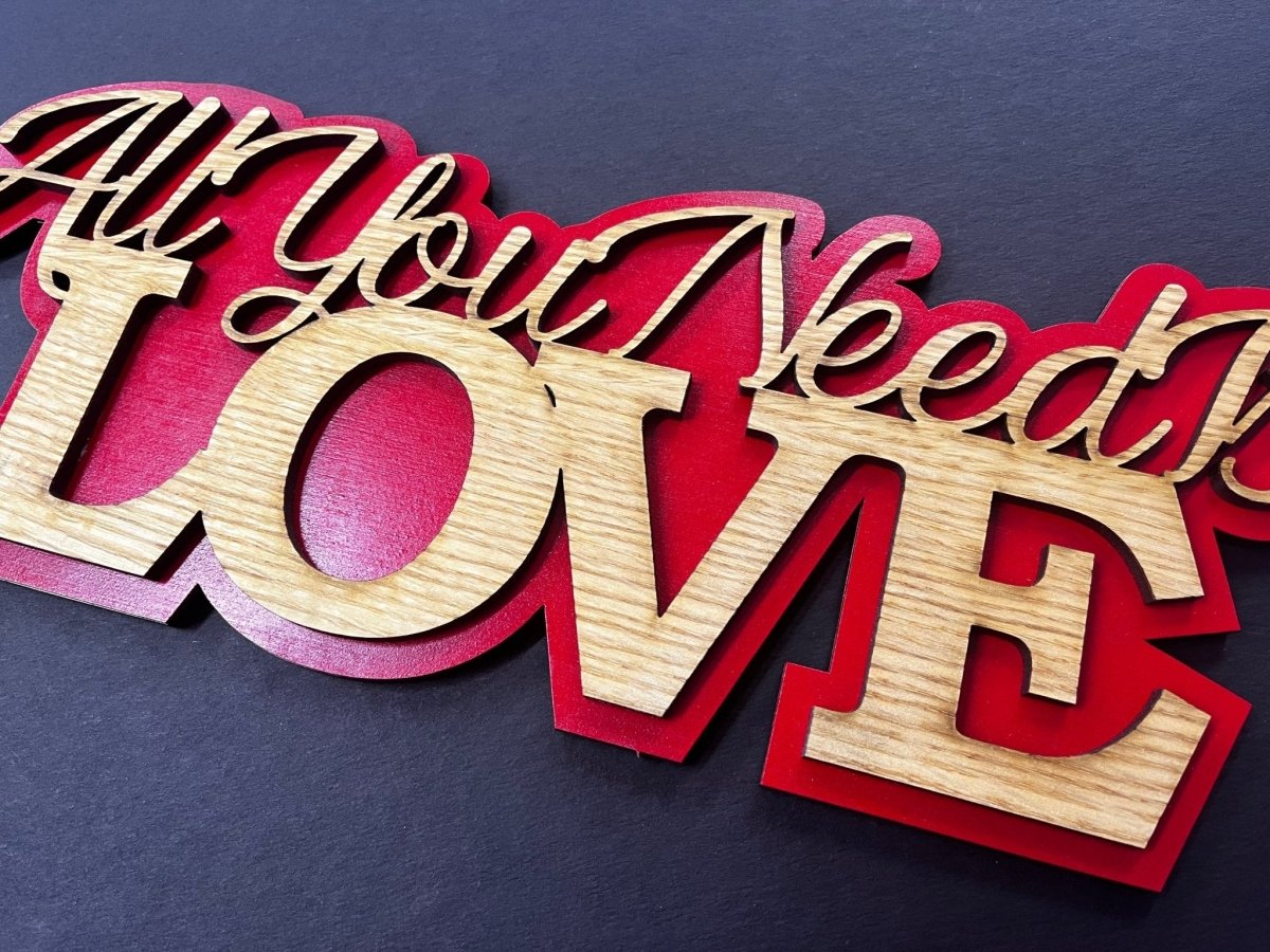 All You Need is Love Sign - Legacy Images - Signs - family holiday sign laser engraved