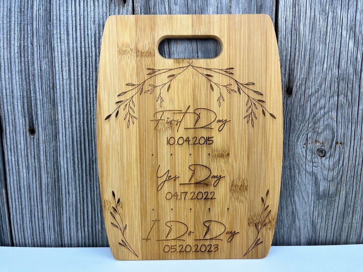 First Day - Yes Day - I Do Day Décor - Personalized Wedding Date Cutting Board - Legacy Images - Cutting Boards - Cutting Board engagement gift kitchen laser engraved
