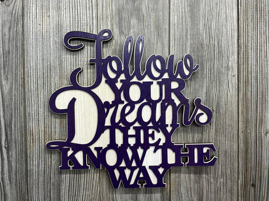 Follow Your Dreams Sign Wall Decor - Legacy Images - Novelty Signs - cord follow your dreams sign laser engraved