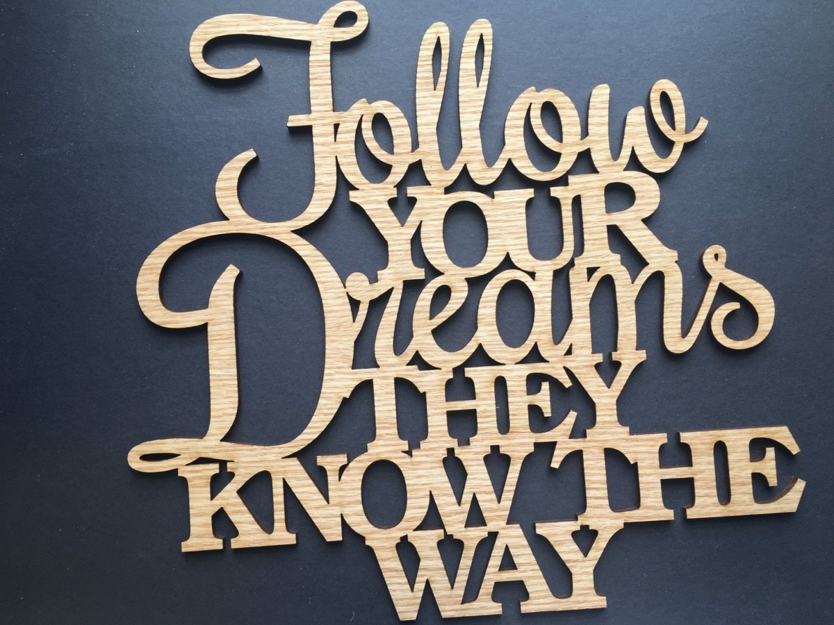 Follow Your Dreams Sign Wall Decor - Legacy Images - Novelty Signs - cord follow your dreams sign laser engraved