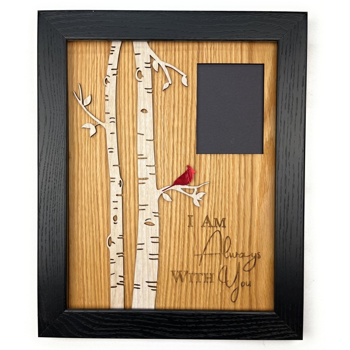 I Am Always With You Sign - Legacy Images - Novelty Signs - 11x14 Picture Frame family family picture frame laser engraved