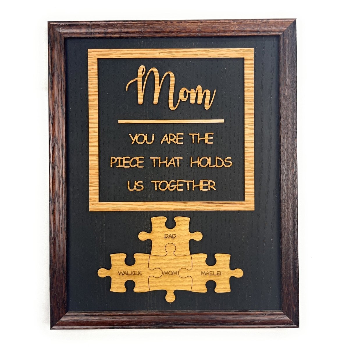 Mom Piece that Holds Us Together Sign - Legacy Images - Novelty Signs - mom mother's day gift laser engraved