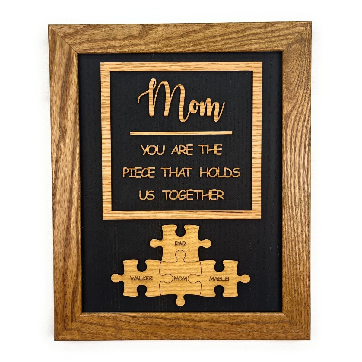 Mom Piece that Holds Us Together Sign - Legacy Images - Novelty Signs - mom mother's day gift laser engraved