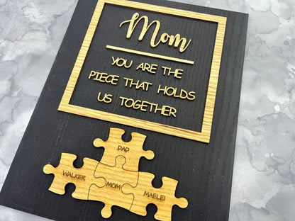 Mom Piece that Holds Us Together Sign - Legacy Images - Novelty Signs - mom mother's day gift laser engraved