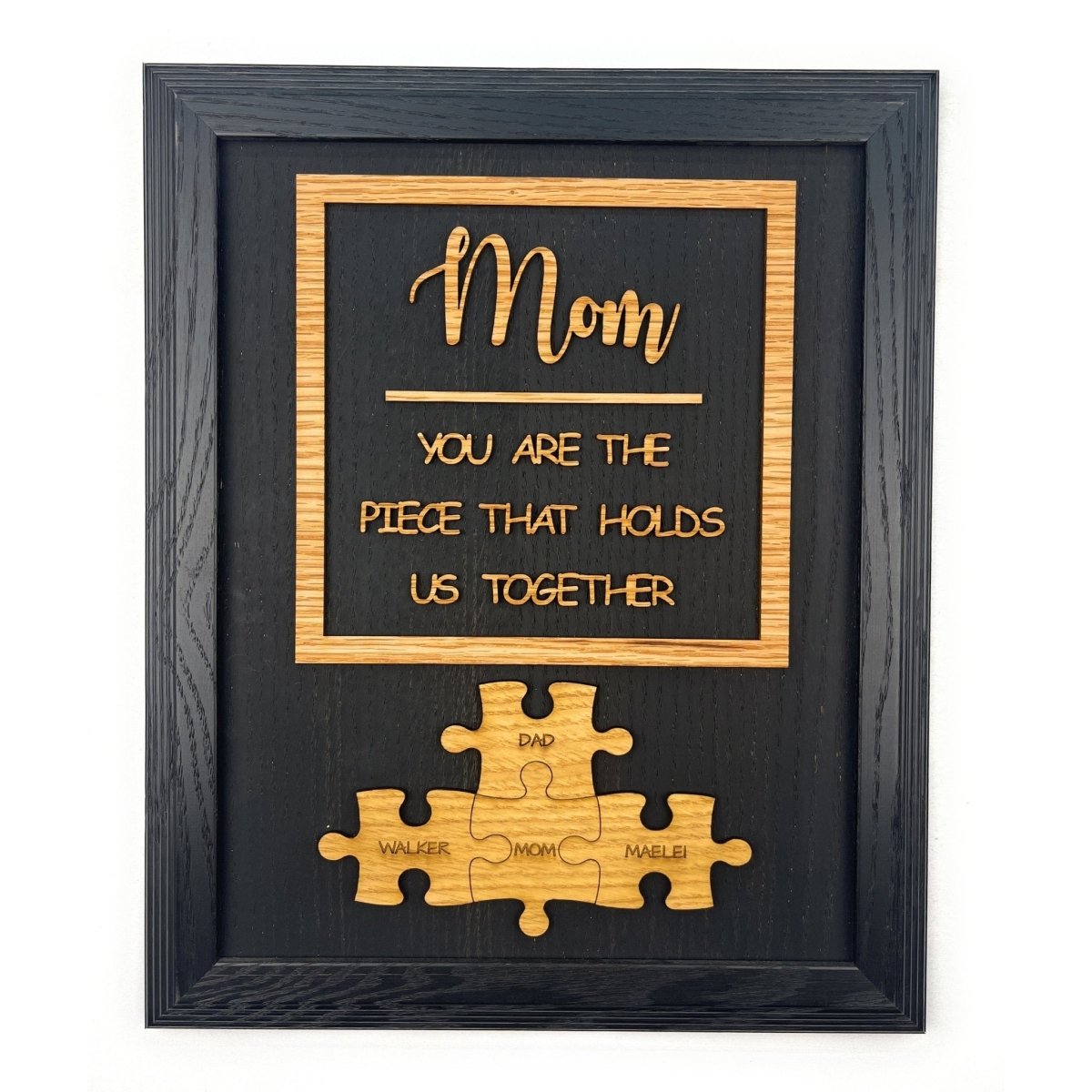 Mom Piece that Holds Us Together Sign - Legacy Images - Novelty Signs - mom mother's day gift laser engraved