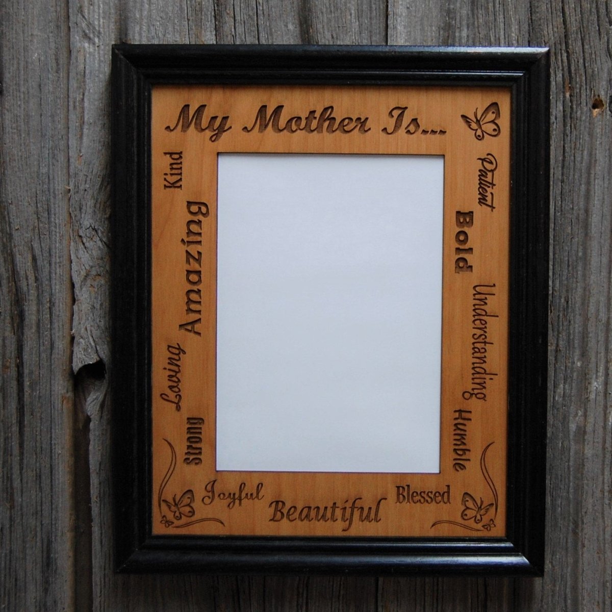 My Mother Is... Picture Frame - 8x10 Frame Hold 5x7 Photo - Legacy Images - Picture Frames - 8x10 picture frame family mom laser engraved