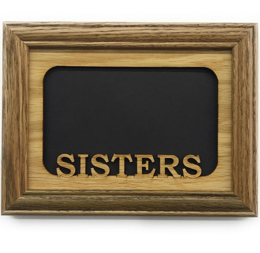 Sisters Picture Frame - 5x7 Frame Hold 4x6 Photo - Legacy Images - Picture Frames - 5x7 picture frame family picture frame laser engraved