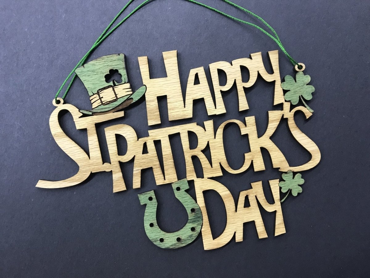 St. Patrick's Day Sign - Legacy Images - Seasonal & Holiday Decorations - holiday seasons sign laser engraved